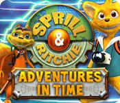 sprill and ritchie: adventures in time sprill and ritchie: adventures in time