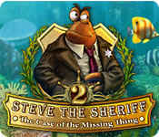 steve the sheriff 2: the case of the missing thing