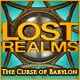 Lost Realms: The Curse of Babylon