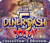diner dash 5: boom collector's edition