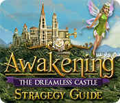 awakening: the dreamless castle strategy guide
