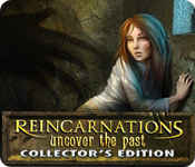 reincarnations: uncover the past collector's edition