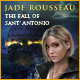 Jade Rousseau - The Fall of Sant'Antonio