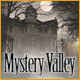Mystery Valley