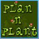 Plan N Plant