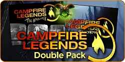 Campfire Legends Double Pack