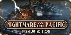Nightmare on the Pacific Premium Edition