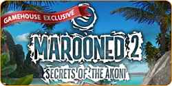 Marooned 2 - Secrets of the Akoni