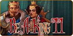 Be a King 2