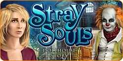 Stray Souls - Dollhouse Story