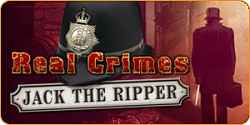 Real Crimes - Jack the Ripper