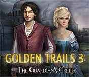 golden trails 3: the guardian's creed collector's edition