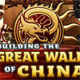 Building the Great Wall of China