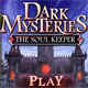 Dark Mysteries: The Soul Keeper