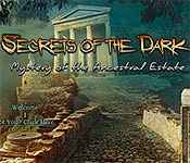 secrets of the dark: mystery of the ancestral estate walkthrough