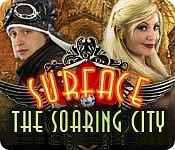 surface: the soaring city walkthrough 10 surface: the soaring city walkthrough 10