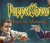 puppetshow: destiny undone collector's edition puppetshow: destiny undone collector's edition