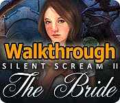 silent scream ii: the bride walkthrough