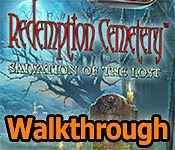 Redemption Cemetery: Salvation of the Lost Walkthrough