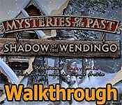 Mysteries of the Past: Shadow of the Wendigo Walkthrough