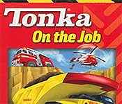 tonka on the job