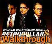 Criminal Investigation Agents Petrodollars Walkthrough