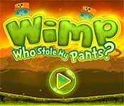 wimp who stole my pants