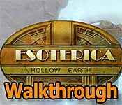 Esoterica: Hollow Earth Walkthrough