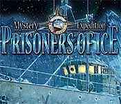 mystery expedition: prisoners of ice collector's edition mystery expedition: prisoners of ice collector's edition