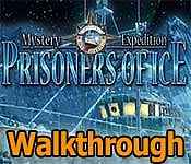 mystery expedition: prisoners of ice walkthrough