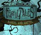 fearful tales: hansel and gretel collector's edition fearful tales: hansel and gretel collector's edition