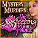 Mystery Murders: The Sleeping Palace