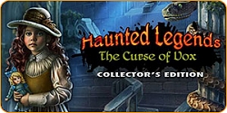 Haunted Legends: The Curse of Vox Collector's Edition