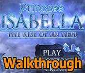 Princess Isabella: The Rise of an Heir Walkthrough 2