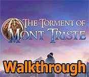 the torment of mont triste walkthrough