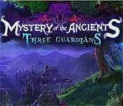 mystery of the ancients: three guardians mystery of the ancients: three guardians