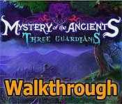 Mystery of the Ancients: Three Guardians Walkthrough