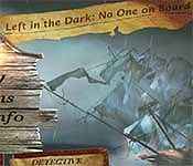 left in the dark: no one on board collector's edition