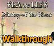 sea of lies: mutiny of the heart collector's edition walkthrough