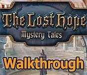 mystery tales: the lost hope collector's edition walkthrough