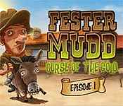 fester mudd: curse of the gold
