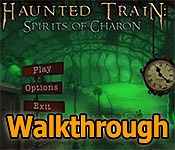 haunted train: spirits of charon collector's edition walkthrough