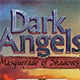 Dark Angels: Masquerade Of Shadows