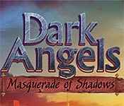 dark angels: masquerade of shadows collector's edition