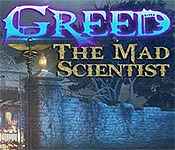 greed: the mad scientist collector's edition