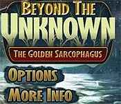 beyond the unknown: the golden sarcophagus