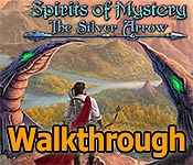 spirits of mystery: the silver arrow collector's edition walkthrough