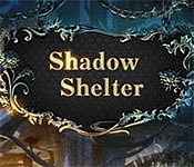 shadow shelter collector's edition