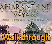 amaranthine voyage: the living mountain collector's edition walkthrough
