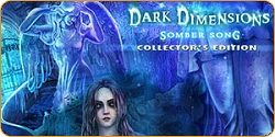 Dark Dimensions: Somber Song Collector's Edition